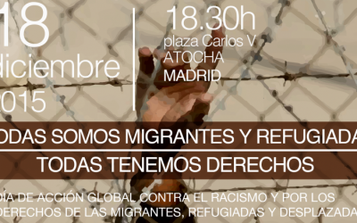 TODAS SOMOS MIGRANTES Y REFUGIADAS. TODAS TENEMOS DERECHOS. cartel18dic15